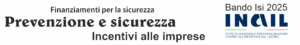 Incentivi per la sicurezza e la salute dei lavoratori